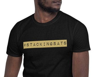 Unisex T-Shirt Stacking Sats Bitcoin Hodl Satoshi Short-Sleeve Shirt #stackingsats