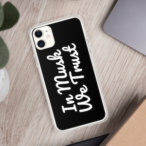In Musk We Trust iPhone Case Elon Musk Gift Fan Art 11/Pro/Max/7Plus/8Plus/7/8/SE/X/XS/XR/XSMax