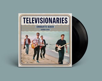 Televisionaries "Charlotte Beach / Cuckoo Clock" Single