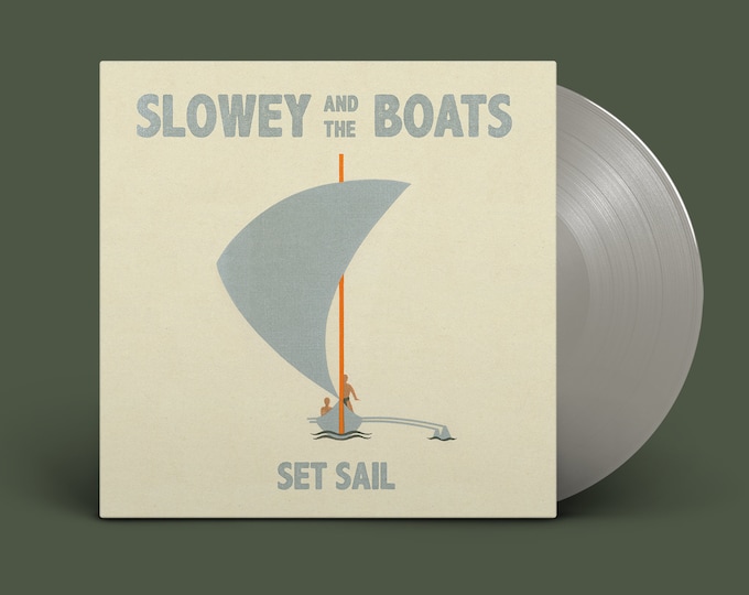 Slowey and The Boats "Set Sail" LP (Sea Fog)