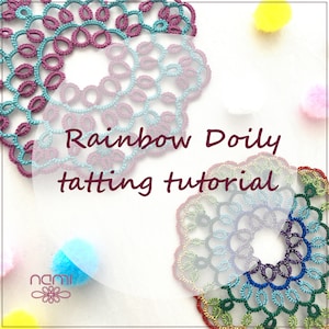 Doily Rainbow tatting pattern, shuttle tatting lace tutorial for little doily