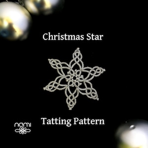 May include: A silver Christmas star tatting pattern. The pattern is a six-pointed star with a detailed design. The text "Christmas Star" and "Tatting Pattern" is displayed above and below the star.