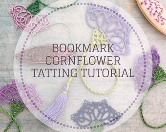 Bookmark Cornflower Tatting Shuttle tutorial, tatting pattern and step by step instructions for flower motif