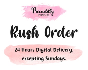 May include: Pink watercolour background with the text "Piccadilly Prints Co." and "Rush Order" in black. Below the text is a pink watercolour background with the text "24 Hours Digital Delivery, excepting Sundays."