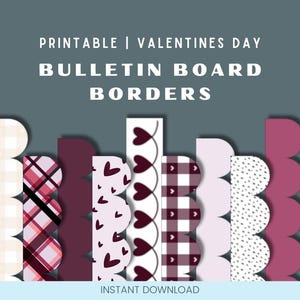 Könnte beinhalten: Druckbare Valentinstag-Pinnwand-Bordüren mit verschiedenen Mustern. Designs umfassen Vichy, Karos, Herzen und Tupfen in Rot-, Rosa- und Weißtönen. Der Text lautet "Printable | Valentines Day Bulletin Board Borders" und "Instant Download."
