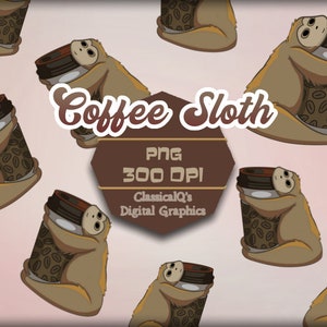 Pode incluir: Um padrão sem costura que apresenta um bicho-preguiça de desenho animado segurando uma xícara de café com grãos de café. O fundo é de cor rosa claro. O texto "Coffee Sloth" está em um hexágono marrom com um contorno dourado. O texto "PNG 300 DPI" está em um retângulo marrom com um contorno dourado. O texto "ClassicalQ's Digital Graphics" está em um retângulo marrom com um contorno dourado.