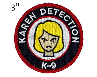 3-Inch Round Patch "KAREN DETECTION K-9" | Funny Patch for Dogs | Embroidered Patch for Dogs | Dog Vest Patch | Velcro Patch