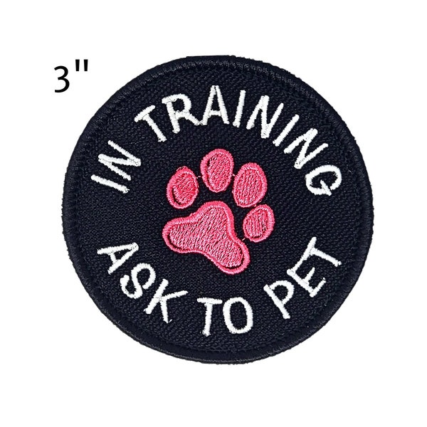 3-Inch Round Patch with "In Training - Ask to Pet" Text and Filled-In Paw Symbol | Embroidered Working Dog Patch