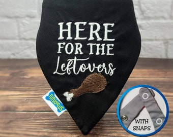 Personalized Thanksgiving Dog Bandana with "Here for the Leftovers" Text | Turkey Dog Bandana for Pets