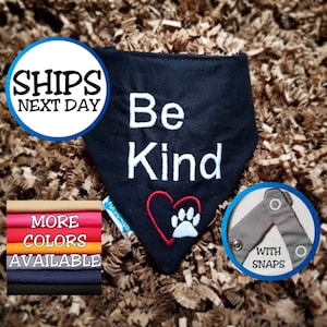 Personalized Dog Bandana with Text "Be Kind" and a Heart and Paw Design, Cat Bandana, Pet Bandana, Snap on Bandana, Gift for Dogs and Cats