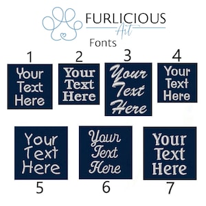 May include: Image showcasing seven different font styles for text embroidery. Each font is displayed on a navy blue square with the text "Your Text Here" in white. The Furlocious Art logo and the word "Fonts" are at the top.