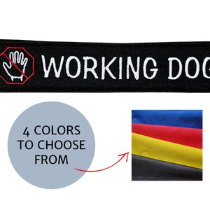 Embroidered Dog leash Wrap: &quot;WORKING DOG&quot; Text and a &quot;Don&#39;t Pet&quot; Hand Sign | A Leash Sleeve for Working Dogs