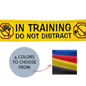 Embroidered Dog leash Wrap: &quot;IN TRAINING -Do Not Distract&quot; and a Crossed Sign on Each Side | A Leash Sleeve for Working Dogs