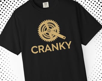 Funny Cranky Cyclist T Shirt Comfort Colors Unisex Bike Graphic Tee Cycling Humor Top Sarcastic Biker Shirt Road Riding Gift Apparel