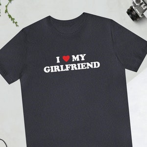 I Love My Girlfriend T-shirt 70s Style Valentine's Day Tee Shirt I Heart My Girlfriend Shirt Love Valentine Gift Boyfriend Shirt For Him image 1