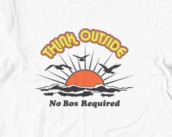 Think Outside - No Box Needed Vintage Retro 70s Style T Shirts, Hoodies & Tank Tops for Men, Women, Kids. California Style, Retro Beach Tank