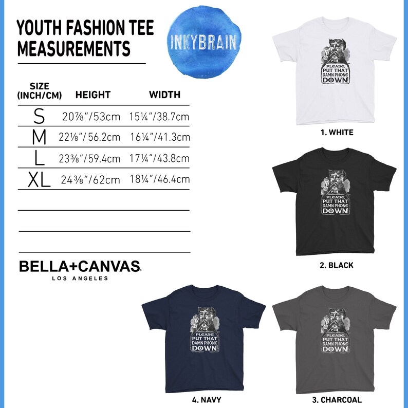 Pode incluir: Tabela de tamanhos para camiseta de moda juvenil com medidas em polegadas e cent&iacute;metros. A tabela mostra o tamanho, a altura e a largura da camiseta em polegadas e cent&iacute;metros. A tabela &eacute; etiquetada com o texto "Youth Fashion Tee Measurements". A tabela tamb&eacute;m &eacute; etiquetada com o texto "Bella+Canvas Los Angeles". A imagem tamb&eacute;m mostra cinco camisetas de diferentes cores com o texto "Please put that damn phone down!" impresso nelas. As cores das camisetas s&atilde;o branco, preto, carv&atilde;o, azul marinho e cinza mesclado.