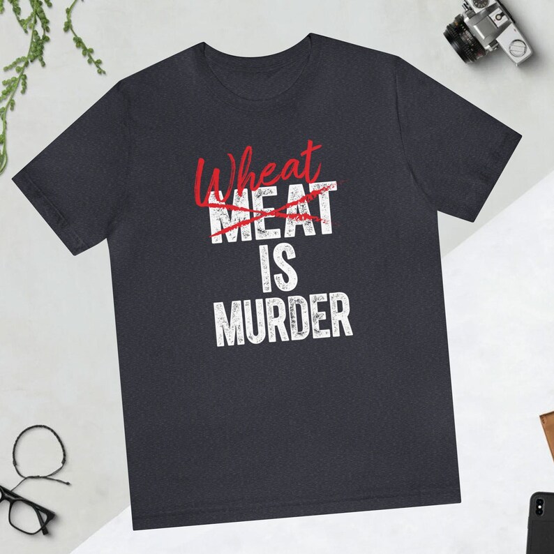 Wheat is Murder Pro Keto Workout T Shirt for Him Healthy Meat Eater Statement Tops for Her Carbs Kill Eat Healthy Anti Vegan Tshirts image 1