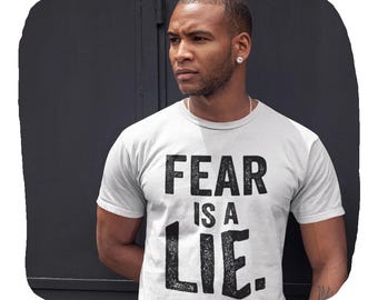 T-shirt La peur est un menteur : Écritures chrétiennes, cadeau de motivation