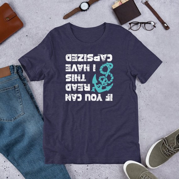I Have Capsized Boating Yachting Sailing Hoodie