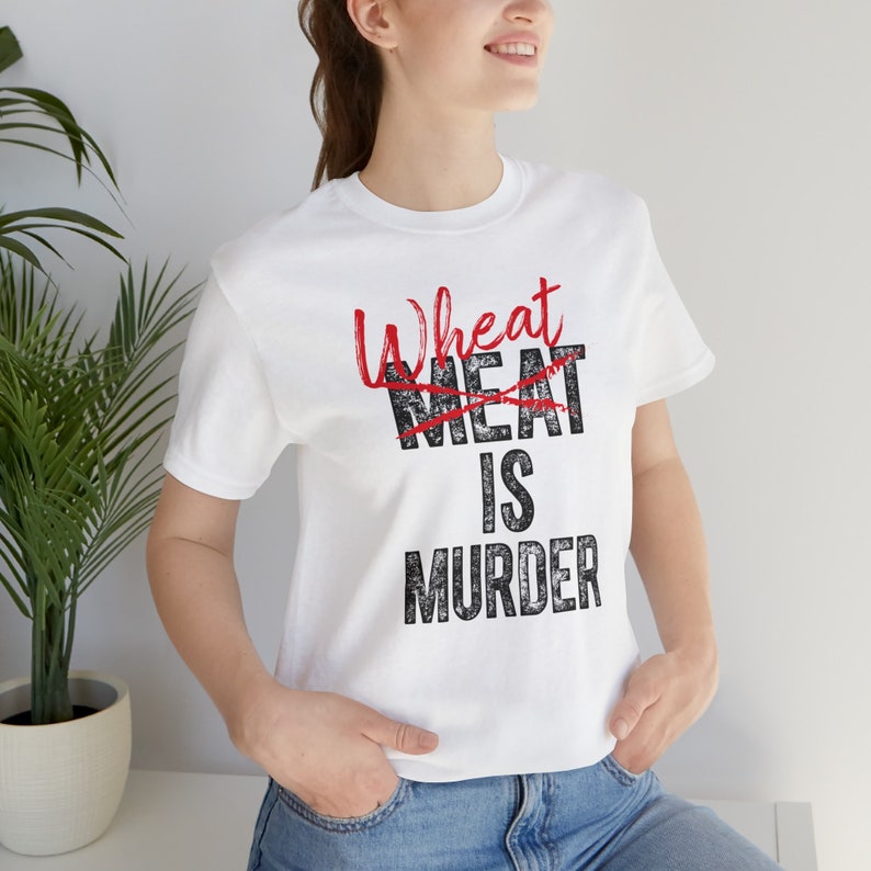 Wheat is Murder Pro Keto Workout T Shirt for Him Healthy Meat Eater Statement Tops for Her Carbs Kill Eat Healthy Anti Vegan Tshirts image 2