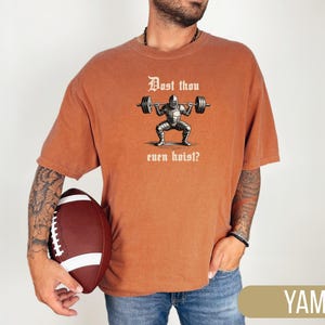 Comfort Colors® Medieval Knight Gym Tee: 'Dost Thou Even Hoist Bild 13