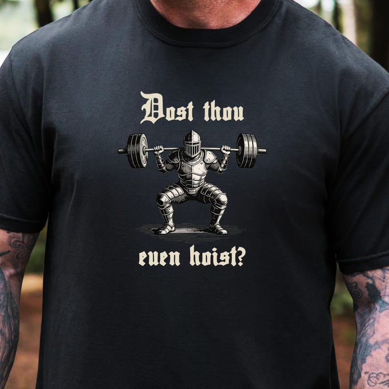 Comfort Colors® Medieval Knight Gym Tee: 'Dost Thou Even Hoist Bild 6