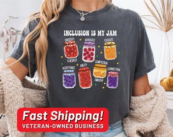 Inclusion Shirt, Neurodiversity Shirt, Inclusion Is My Jam, Special Education Teacher, Autism Awareness, Autism Teacher, Inclusion Teacher