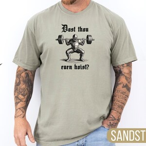 Comfort Colors® Medieval Knight Gym Tee: 'Dost Thou Even Hoist Bild 10
