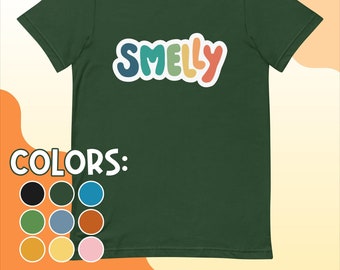 SMELLY Unisex t-shirt