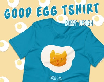 Good Egg | Puppy | Unisex Tshirt | Multiple colors | ABDL | Kidcore