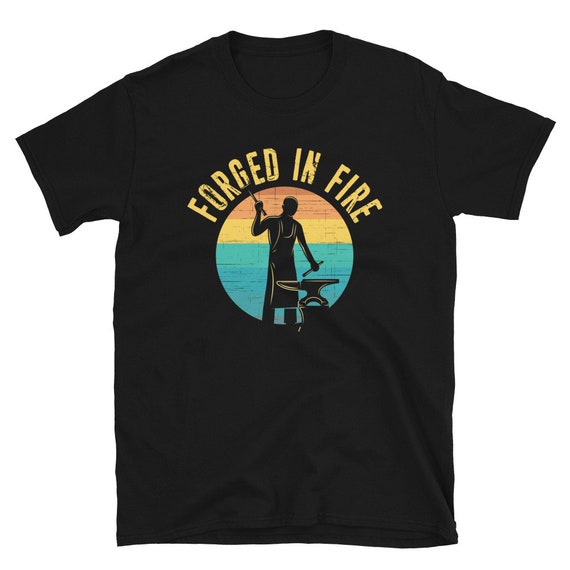 Distressed Vintage Blacksmith Forged In Fire Shirt Distressed Vintage Blacksmith Forged In Fire Shirt