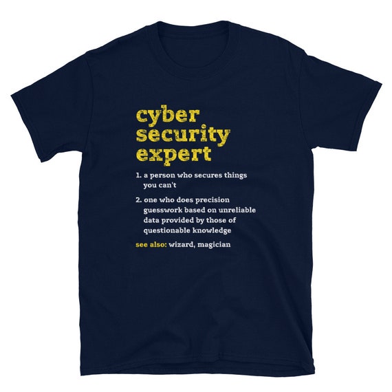 Funny Cyber Security Expert Definition T Shirt Funny Cyber Security Expert Definition T Shirt