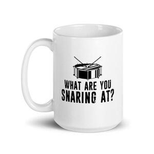 Funny Humorous Drummer Gift - What Are You Snaring At? Distressed Design White Mug