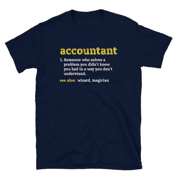 Accountant Definition T-Shirt Accountant Definition T-Shirt