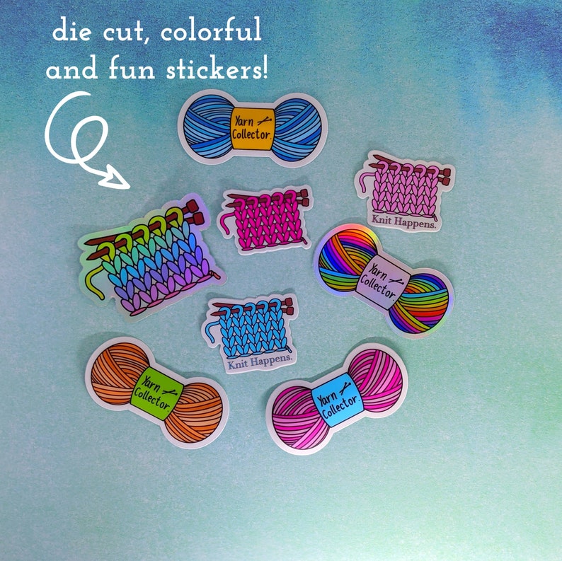 May include: Die-cut stickers featuring colorful yarn balls and knitting patterns. The stickers say "Yarn Collector" and "Knit Happens."