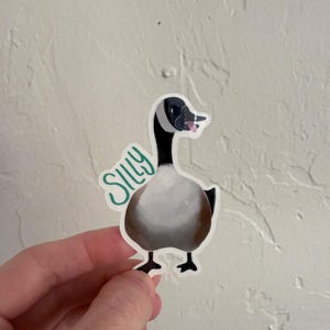 Silly Goose Sticker | Silly | Funny Stickers | Stickers to gift