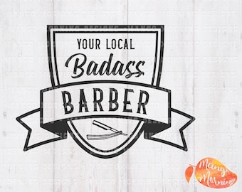 Barber Svg, Haircut Svg, Barber Shop Svg, Gifts for Men, Badass Dad, Printable, Barber Gifts, Cricut, Svg Files for Cricut, Decal, SVG, DXF