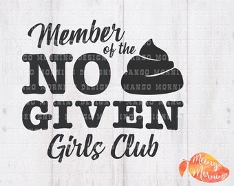 Poop Svg, Don't Give A Sip Svg, Give A Hoot, Gifts for Women, Funny Gifts, Funny Svg, Funny Tshirt, Cricut, Svg Files for Cricut, SVG, DXF