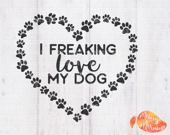 Dog Svg, Crazy Dog Lady Svg, Dog Mom Svg, Fur Mom Svg, Girl Gifts, Funny Gifts, Love Dog Svg, Funny Dog Shirt, Cricut, Svg Files for Cricut