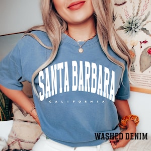 Comfort Colors Santa Barbara shirt, Santa Barbara Sweatshirt, Retro Santa Barbara Gift, College Student shirt, Santa Barbara fan shirt