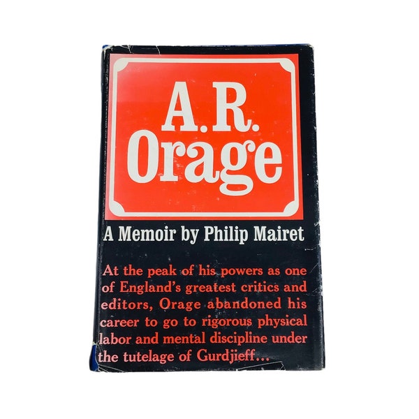 A.R. Orage A Memoir by Philip Mairet 1966 Hardcover DJ Gurdjieff