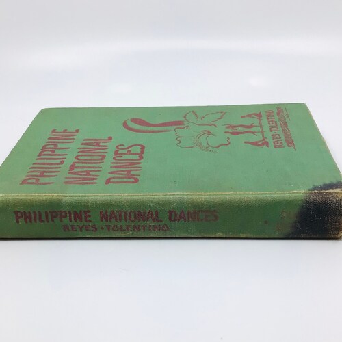 Philippine National shops Dances by Francisca Reyes Tolentino 1947 Hardcover Signed? First Edition Silver Burdett (Poor Condition)
