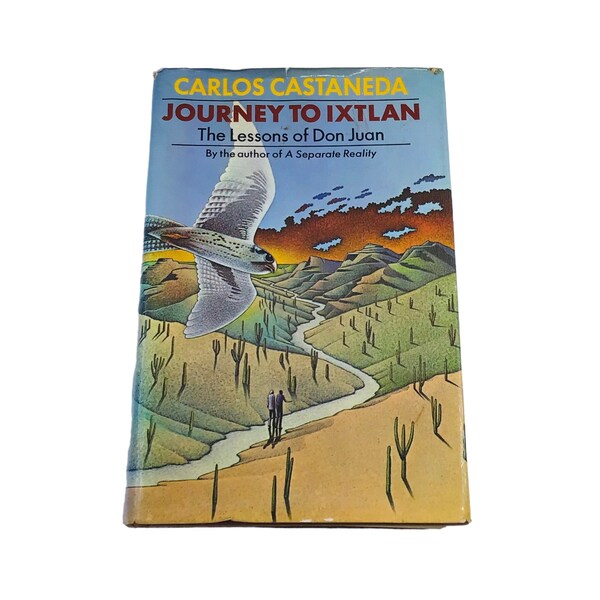 Carlos Castaneda Journey To Ixtlan The Lessons Of Don Juan 1972 HC DJ Fifth Printing