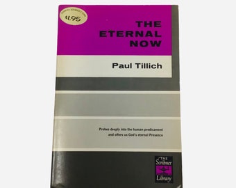 The Eternal Now by Paul Tillich 1963 Paperback Scribners