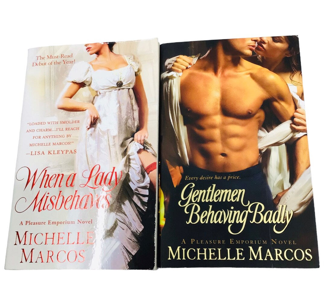 Michelle Marcos When A Lady Misbehaves & Gentlemen Behaving Badly Paperback Books Historical