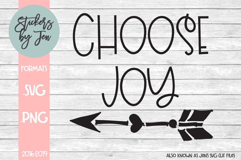 Download Choose Joy Svg Cut File Svg Files For Die Cutting Machines Printable Iron On Transfer Commercial Use Clip Art Art Collectibles Colonialgolfhart Com