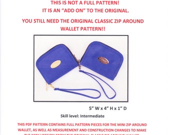 PDF sewing pattern - Mini Classic Zip Around wallet  "ADD ON" to the original Classic Zip around wallet pattern