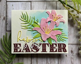 Happy Easter Lily | Easter Card, Lilies, Pink Lilies, Handmade Greeting Card, The Greetery. Happy Easter