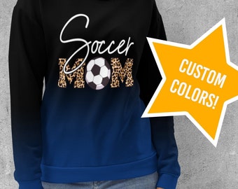 Soccer Mom Leopard Print Sweatshirt - Custom Team Colors - All Over Print Ombre Gradient